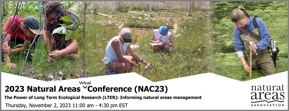 2023 Natural Areas Virtual Conference (NAC23). Thursday, November 2, 2023.