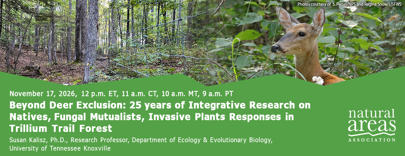 Beyond Deer Exclusion: 25 years of Integrative Research on Natives, Fungal Mutualists, Invasive Plants Responses in Trillium Trail Forest