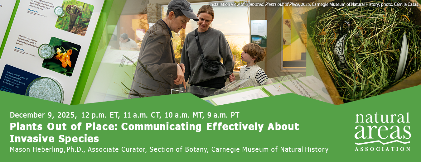 Plants Out of Place: Communicating  Effectively About Invasive Species